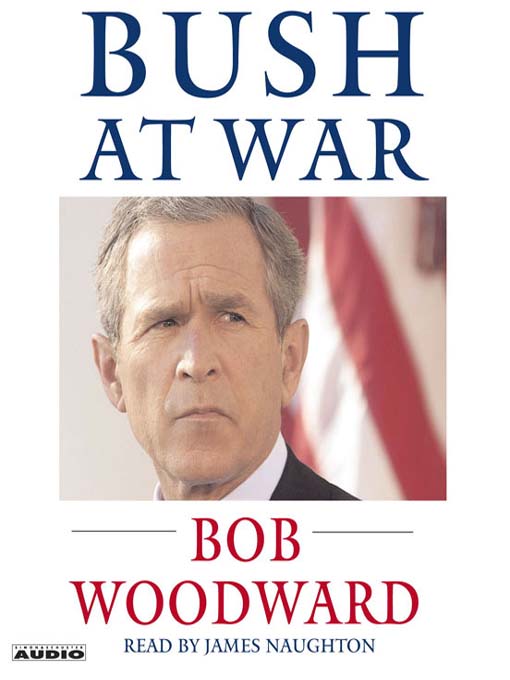 Title details for Bush at War by Bob Woodward - Wait list